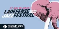 @LaDefenseJazz Festival, concerts gratuits. Du 27 juin au 5 juillet 2015 à La Défense. Hauts-de-Seine. 